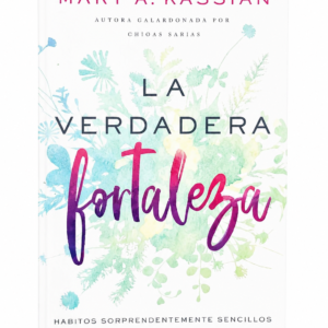 La Verdadera Fortaleza